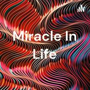 Podcast Miracle In Life