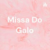 Podcast Missa Do Galo