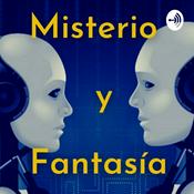 Podcast Misterio y Fantasía