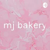 Podcast mj bakery