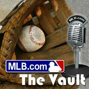 Podcast MLB Radio's The Vault