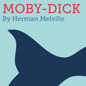Podcast Moby Dick; or, The Whale by Herman Melville