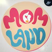 Podcast Mom Land | PIA Podcast