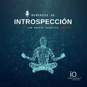 Podcast Momentos de introspección con Martín Aparicio
