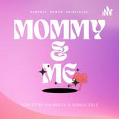 Podcast Mommy &amp; Me