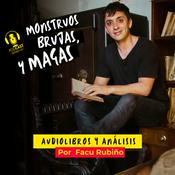 Podcast MONSTRUOS, BRUJAS Y MAGAS - Audiolibros y análisis literario