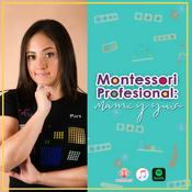 Podcast MONTESSORI PROFESIONAL MAMA Y GUIA MONTESSORI