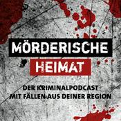 Podcast MÖRDERISCHE HEIMAT