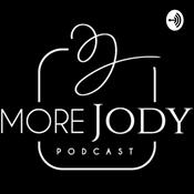 Podcast More Jody Podcast