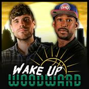 Podcast Wake Up Woodward