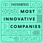 Podcast Most Innovative Companies