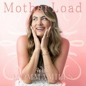 Podcast MotherLoad