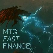 Podcast MTG Fast Finance