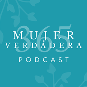 Podcast Mujer Verdadera 365