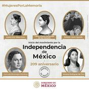 Podcast Mujeres de la Independencia