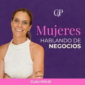 Podcast Mujeres hablando de Negocios