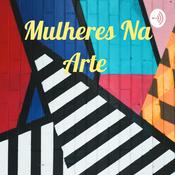 Podcast Mulheres Na Arte