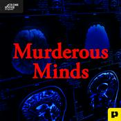 Podcast Murderous Minds