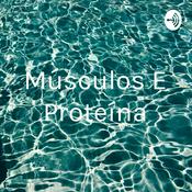 Podcast Músculos E Proteína