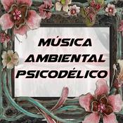 Podcast Música Ambiental Psicodélico Podcast