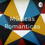 Podcast Músicas Romanticas