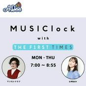 Podcast MUSIClock with THE FIRST TIMES