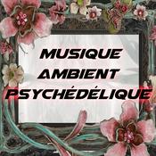 Podcast Musique Ambient Psychédélique