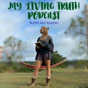 Podcast My Living Truth