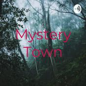 Podcast Mystery Town