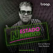 Podcast N ESTADO BURRESCO con EL "Burro" Van Rankin