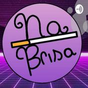 Podcast Na Brisa Podcast