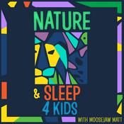 Podcast Nature and Sleep for Kids