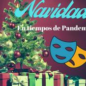 Podcast Navidad en Tiempos de Pandemia