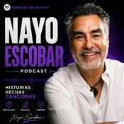 Podcast Nayo Escobar Podcast