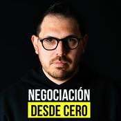 Podcast Negociación desde Cero