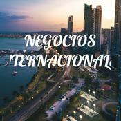 Podcast NEGOCIOS INTERNACIONALES