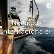 Podcast Negocios Internacionales