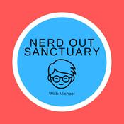 Podcast Nerd Out Sanctuary