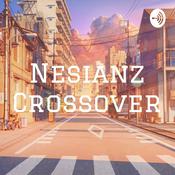 Podcast Nesianz Crossover