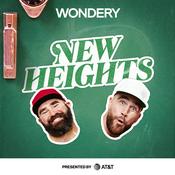Podcast New Heights with Jason & Travis Kelce