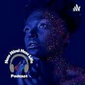 Podcast New Mind New Life