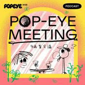 Podcast 【NEW】POP-EYE MEETING／編集会議