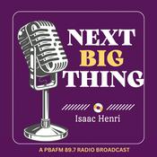 Podcast Next Big Thing with Isaac Henri