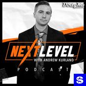 Podcast Next Level with Andrew Kurland