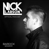 Podcast Nick Larson's Official Podcast - The Barock Sessions