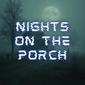 Podcast Nights On The Porch