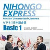 Podcast NIHONGO EXPRESS Practical Conversation in Japanese Basic 1