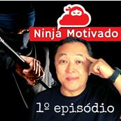 Podcast Ninja Motivado