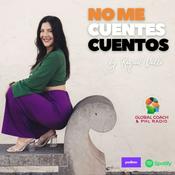 Podcast No me cuentes cuentos