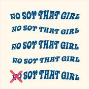 Podcast No soy that girl con Andrea Sanz